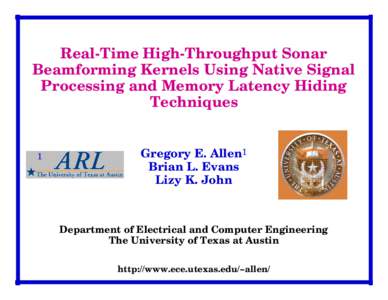 Real-Time High-Throughput Sonar Beamforming Kernels Using Native Signal Processing and Memory Latency Hiding Techniques  1