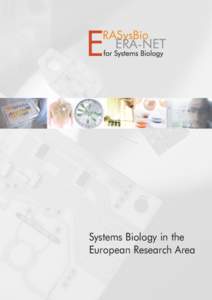 Systems Biology in the European Research Area Table of Contents SUMMARY