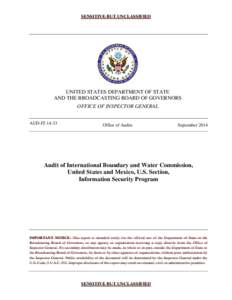 SENSITIVE BUT UNCLASSIFIED  UNITED STATES DEPARTMENT OF STATE AND THE BROADCASTING BOARD OF GOVERNORS OFFICE OF INSPECTOR GENERAL AUD-IT-14-33