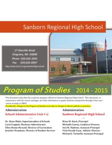 Sanborn Regional High School  17 Danville Road Kingston, NH[removed]Phone[removed]Fax[removed]