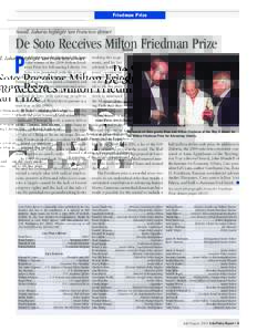 Friedman Prize  Sowell, Zakaria highlight San Francisco dinner De Soto Receives Milton Friedman Prize eruvian economist Hernando de Soto