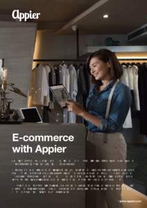 E-commerce with Appier A user, Amy visits your website. She browses until she sees something she likes, puts it in her cart—and whips out her credit card to complete check out. You’ve made a sale. For an e-commerce o