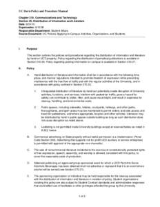 UC Davis Policy and Procedure Manual Chapter 310, Communications and Technology Section 25, Distribution of Information and Literature Date: Supersedes: Responsible Department: Student Affairs