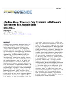 MAYShallow-Water Piscivore-Prey Dynamics in California’s Sacramento-San Joaquin Delta Matthew L. Nobriga* CALFED Science Program