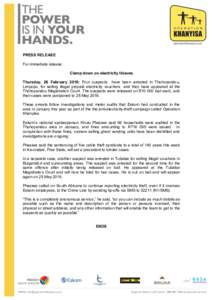   	
   PRESS RELEASE For immediate release: Clamp down on electricity thieves