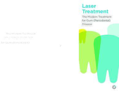 Practicing Good Oral Hygiene at Home Laser Treatment