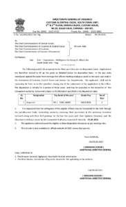 DIRECTORATE GENERAL OF VIGILANCE CUSTOMS & CENTRAL EXCISE, SOUTH ZONAL UNIT, 4TH & 5TH FLOOR, KRISHNA BLOCK, CUSTOM HOUSE, NO.60, RAJAJI SALAI, CHENNAI – Fax No. (044) – Phone No. : (044) – 2523 