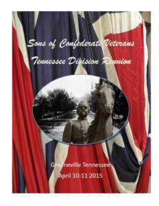 Forrest’s Escort The Official Newsletter of the Tennessee Division Sons of Confederate Veterans FebruaryCommanders Column