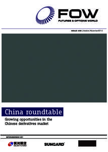 ISSUE 489  China roundtable Growing opportunities in the Chinese derivatives market