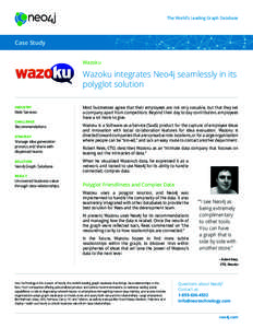The World’s Leading Graph Database  Case Study Wazoku  Wazoku integrates Neo4j seamlessly in its