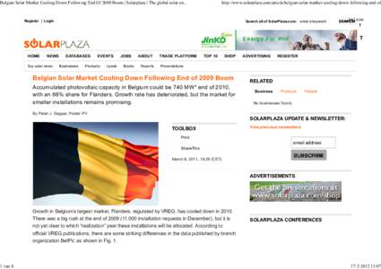 Belgian Solar Market Cooling Down Following End Of 2009 Boom | Solarplaza | The global solar en...  http://www.solarplaza.com/article/belgian-solar-market-cooling-down-following-end-of Register | Login