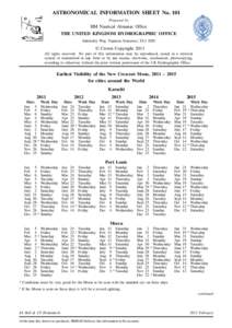 ASTRONOMICAL INFORMATION SHEET No. 101 Prepared by HM Nautical Almanac Office THE UNITED KINGDOM HYDROGRAPHIC OFFICE Admiralty Way, Taunton, Somerset, TA1 2DN