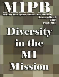 Diversity in the MI Mission