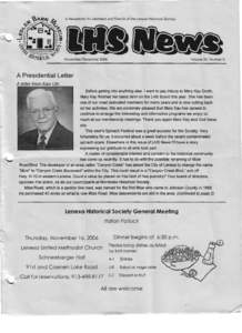 A Newsletter for Members and Fnends of the Lenexa Historical Society  November/December 2006 Volume 24, Number 6