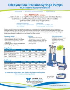 Teledyne Isco Precision Syringe Pumps HL-Series Product Line Overview Chemical Feed  •