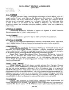 EUREKA COUNTY BOARD OF COMMISSIONERS April 1, 2015 STATE OF NEVADA COUNTY OF EUREKA  )
