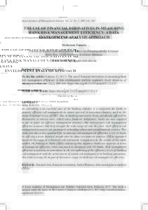 Asian Academy of Management Journal, Vol. 22, No. 2, 209–244, 2017  THE USE OF FINANCIAL DERIVATIVES IN MEASURING BANK RISK MANAGEMENT EFFICIENCY: A DATA ENVELOPMENT ANALYSIS APPROACH Shahsuzan Zakaria