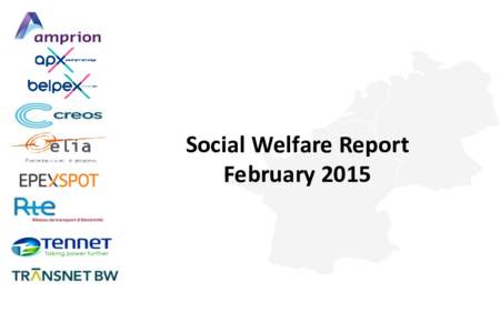 Social Welfare Report February 2015 FebruaryAdditional Social welfare in the NWE area that could be gained with no