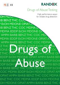 Drugs of Abuse Testing High performance assays for reliable drug detection BARB BENZ