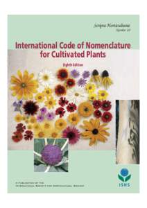 Scripta Horticulturae Number 10 International Code of Nomenclature for Cultivated Plants Eighth Edition