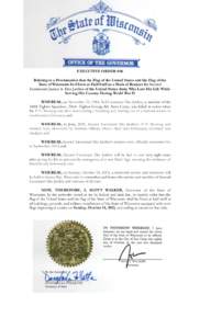 EXECUTIVE ORDER #86 Relating to a Proclamation that the Flag of the United States and the Flag of the State of Wisconsin be Flown at Half-Staff as a Mark of Respect for Second Lieutenant James A. Des Jardins of the Unite