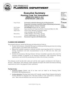 Executive Summary Planning Code Text Amendment HEARING DATE: MARCH 31, 2016 EXPIRATION DATE: JUNE 22, 2016  Project Name: