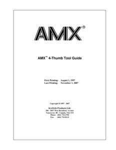 ®  AMX™ 4-Thumb Tool Guide First Printing: August 1, 1997 Last Printing: November 1, 2007
