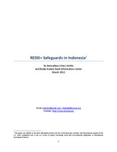 REDD+ Safeguards in Indonesia1 By Bernadinus Steni, HuMa and Nadia Hadad, Bank Information Center MarchEmail: ; 