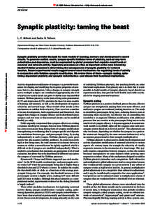 © 2000 Nature America Inc. • http://neurosci.nature.com  review Synaptic plasticity: taming the beast L. F. Abbott and Sacha B. Nelson