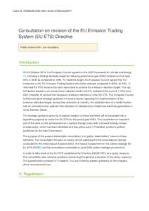Case Id: 63f095d8-53fe-4951-be42-d78ba4c22977  Consultation on revision of the EU Emission Trading System (EU ETS) Directive Fields marked with * are mandatory.