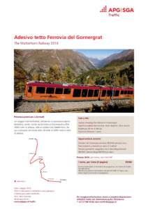 Adesivo tetto Ferrovia del Gornergrat The Matterhorn Railway 2016 Presenza premium a Zermatt  Fatti e cifre