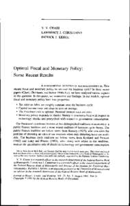 V. V. CHARI LAWRENCE J. CHRISTIANO PATRICK J. KEHOE Optimal Fiscal and Monetary Policy: Some Recent Results