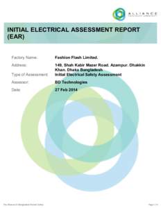 INITIAL ELECTRICAL ASSESSMENT REPORT (EAR) Factory Name: Fashion Flash Limited.