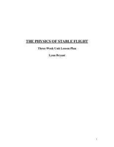 THE PHYSICS OF STABLE FLIGHT