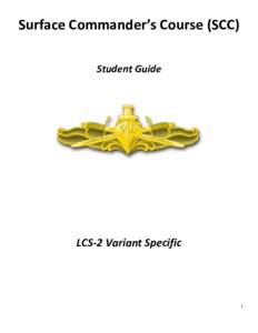 Surface Commander’s Course (SCC) Student Guide LCS-2 Variant Specific  1