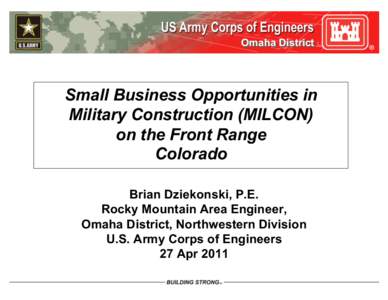 Omaha District  Small Business Opportunities in Military Construction (MILCON) on the Front Range Colorado