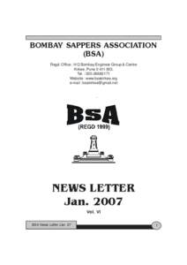 BOMBAY SAPPERS ASSOCIATION (BSA) Regd. Office : H Q Bombay Engineer Group & Centre Kirkee, Pune[removed]Tel. : [removed]Website : www.bsakirkee.org