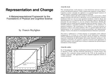 About the book  Representation and Change A Metarepresentational Framework for the Foundations of Physical and Cognitive Science