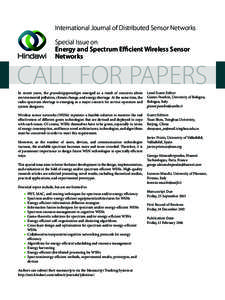 International Journal of Distributed Sensor Networks Special Issue on Energy and Spectrum Efficient Wireless Sensor Networks  CALL FOR PAPERS
