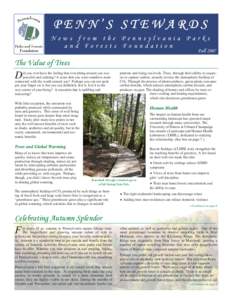 PENN’S STEWARDS  News from the Pennsylvania Parks and Forests Foundation  Fall 2007