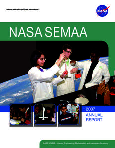 National Aeronautics and Space Administration  NASA SEMAA 2007 ANNUAL