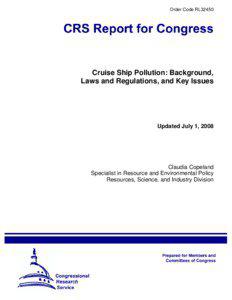 Cruise Ship Pollution: Background, Laws and Regulations, and Key Issues