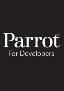 ARSDK Protocols Parrot SA November 4, 2015 2