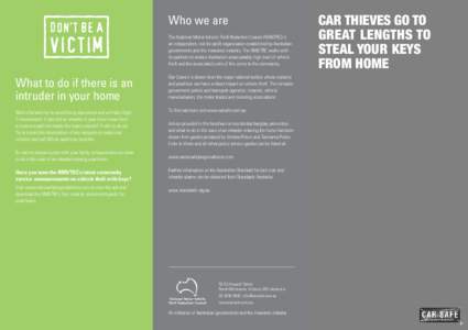 Who we are The National Motor Vehicle Theft Reduction Council (NMVTRC) is an independent, not-for profit organisation established by Australian governments and the insurance industry. The NMVTRC works with its partners t
