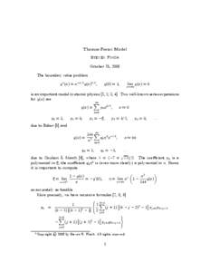 Thomas-Fermi Model Steven Finch October 15, 2008 The boundary value problem  00 () = −12 ()32 