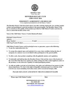 DISTRICT 7870 “Service Above Self” HENNIKER ROTARY CLUB CHILI FEST 2016 INDEMNITY AGREEMENT AND RELEASE