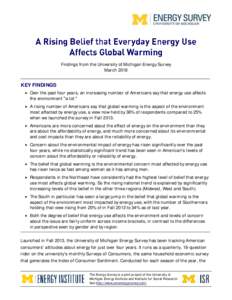 Findings from the University of Michigan Energy Survey March 2018 KEY FINDINGS 