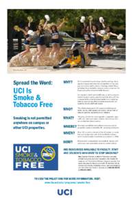 Photo: Steve Zylius / UCI  Spread the Word: UCI Is Smoke &