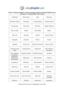 Teacher training worksheets- Classroom language Pictionary miming definitions game Worksheet 1- General school vocab version Whiteboard Work in pairs