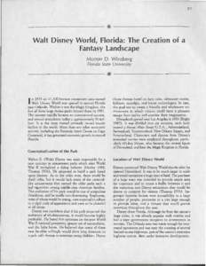 61  * ---------Walt Disney World, Florida: The Creation of a Fantasy Landscape Morton D. Winsberg Florida State University